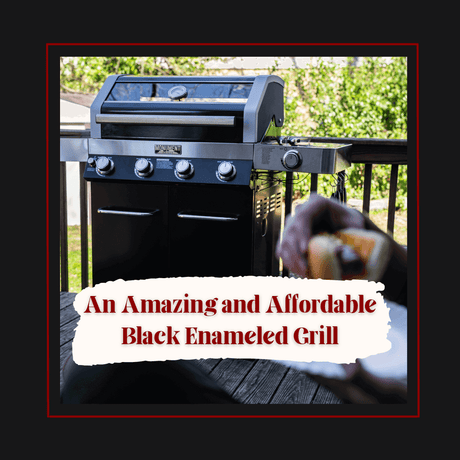An Amazing and Affordable Black Enameled Grill - Monument Grills