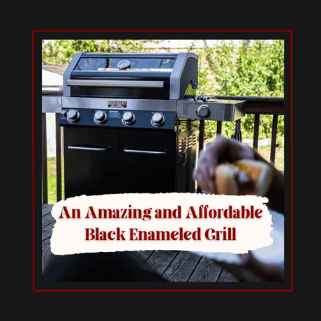 An Amazing and Affordable Black Enameled Grill - Monument Grills