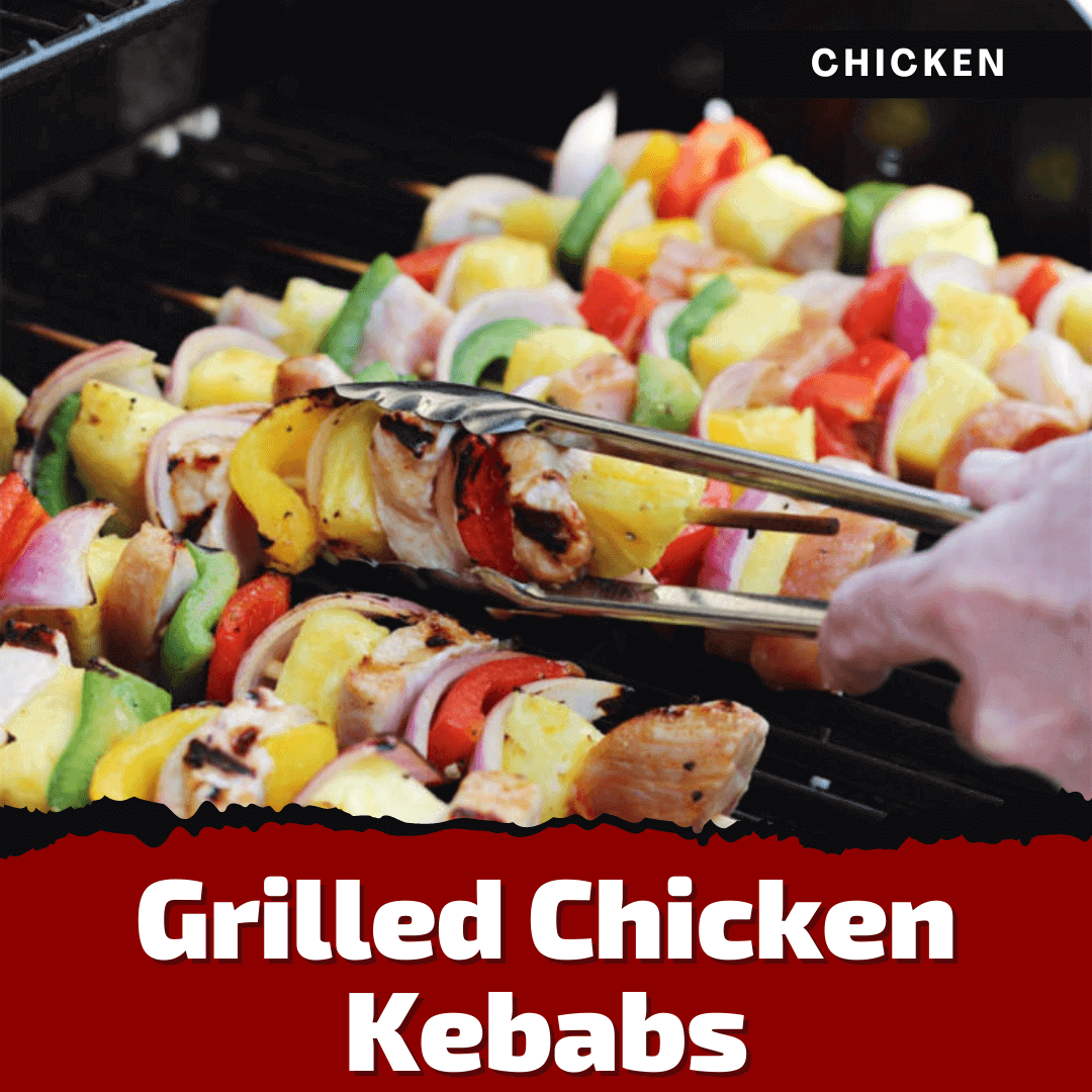 Grilled Chicken Kabobs: Marinate Meat and Veggies Apart