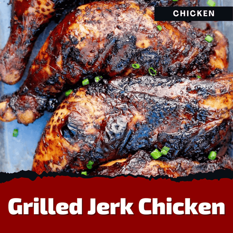 Grilled Jerk Chicken - Monument Grills